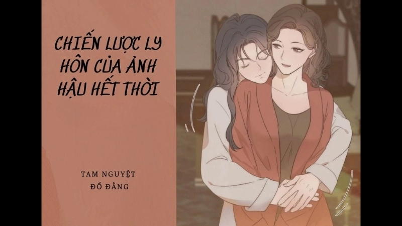 Giới thiệu khái quát về tác giả và tác phẩm Chiến lược ly hôn của ảnh hậu hết thời