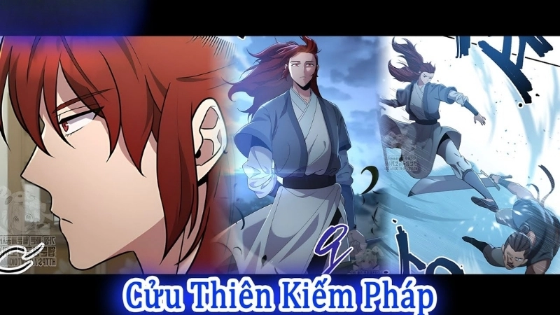 Tóm tắt chi tiết truyện Cửu Thiên Kiếm Pháp