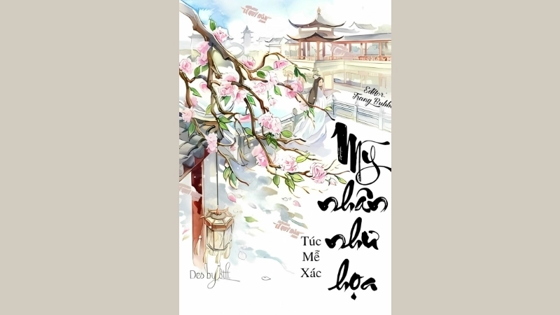Giới thiệu chung về truyện Mỹ Nhân Như Họa