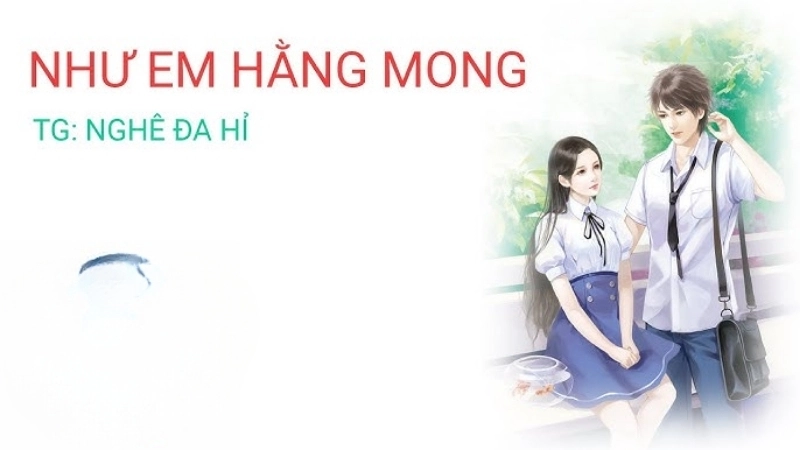 Tóm tắt truyện Như Em Hằng Mong