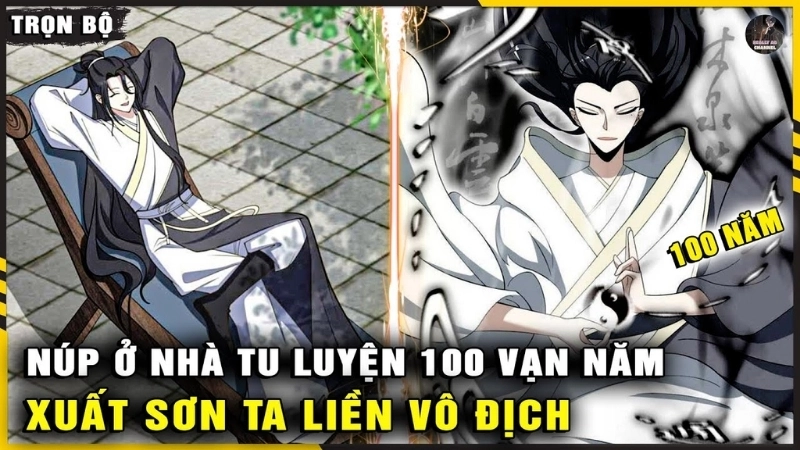 Tóm tắt chi tiết tác phẩm ở nhà 100 năm khi ra ngoài đã vô địch