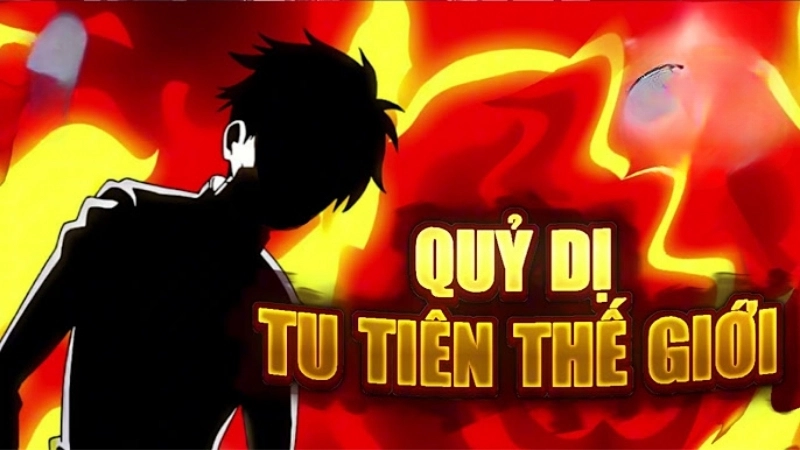 Giới thiệu về truyện Quỷ Dị Tu Tiên Thế Giới