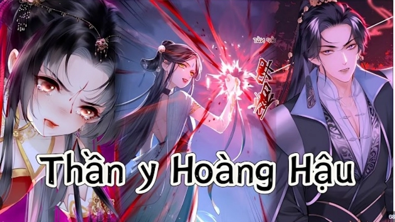 Giới thiệu về truyện Thần Y Hoàng Hậu
