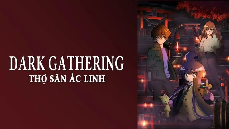 Bí ẩn kinh hoàng trong Dark Gathering