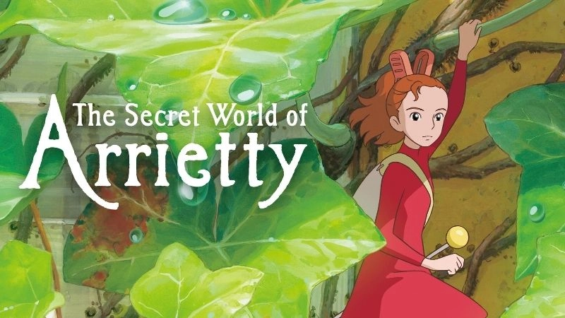 Thế giới bí mật của Arrietty nhỏ bé nhưng kỳ diệu