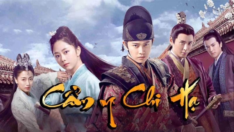 Tóm tắt Cẩm Y Chi Hạ phá án và tình yêu ngang trái