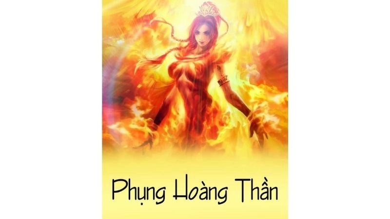 Tóm tắt Phụng Hoàng Thần với huyền thoại bất diệt rực cháy