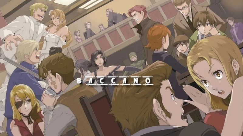 Thông tin chung về anime Baccano 
