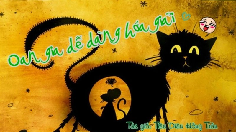 Thông tin chung về Oan gia dễ dàng hóa giải