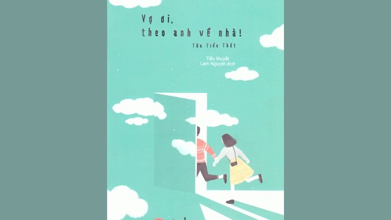 Tóm tắt truyện Vợ Ơi Theo Anh Về Nhà đầy hấp dẫn