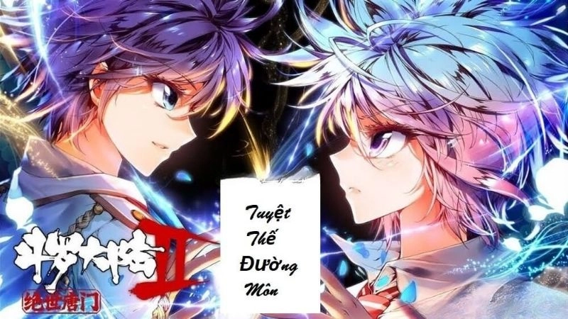 Thông tin chung về Tuyệt Thế Đường Môn 