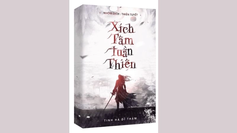 Tóm tắt truyện Xích Tâm Tuần Thiên 