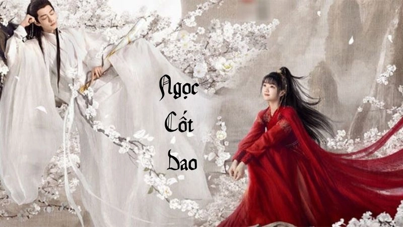 Thông tin chung về Ngọc Cốt Dao 