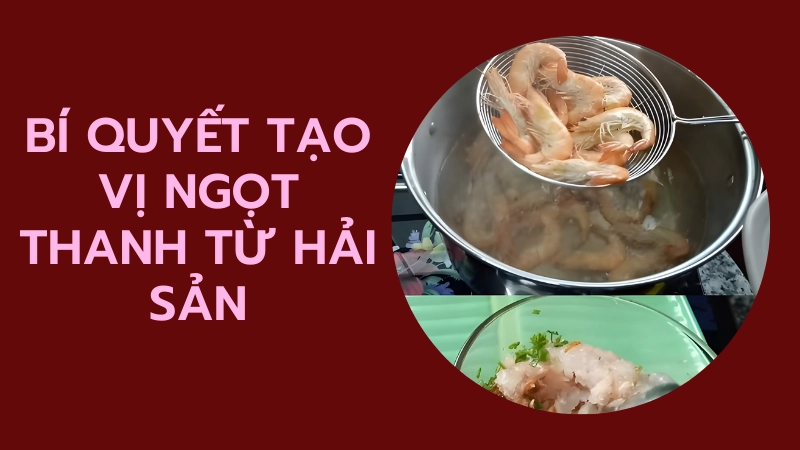 Nguyên liệu nấu nước dùng bánh canh gồm tôm thịt tươi ngon