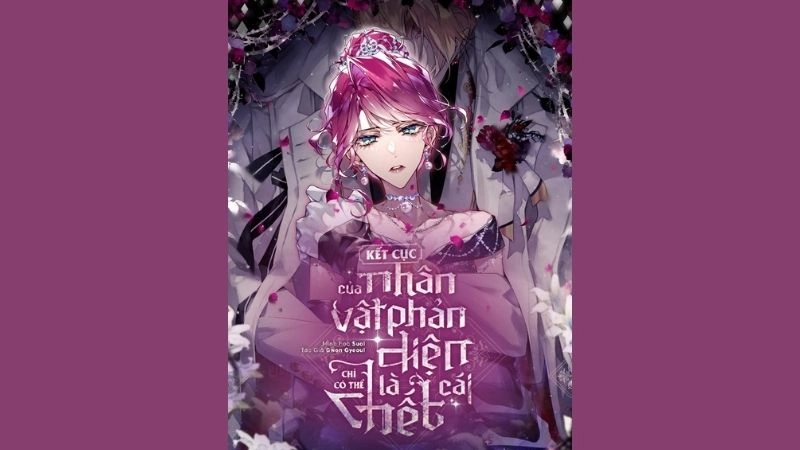 Kết cục của nhân vật phản diện chỉ có thể là cái chết nếu không tự viết lại đời mình