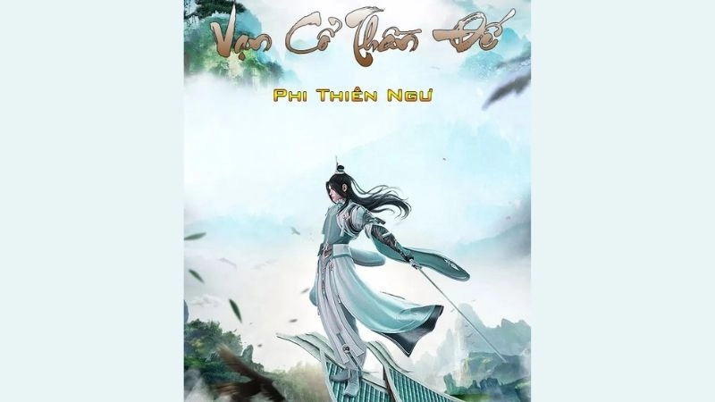 Vạn cổ thần đế truyền kỳ nghịch thiên mở ra vận mệnh mới